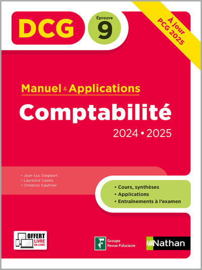 Comptabilité - DCG - Epreuve 9 - Manuel et applications - 2024-2025 - Laurence Cassio