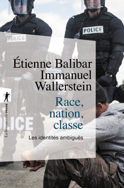 Race, nation, classe - Étienne Balibar