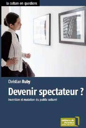 Devenir Spectateur ?