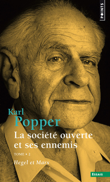 La société ouverte et ses ennemis Volume 2 - Karl Popper