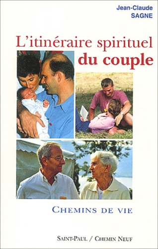 L'itinéraire spirituel du couple  - Volume 2