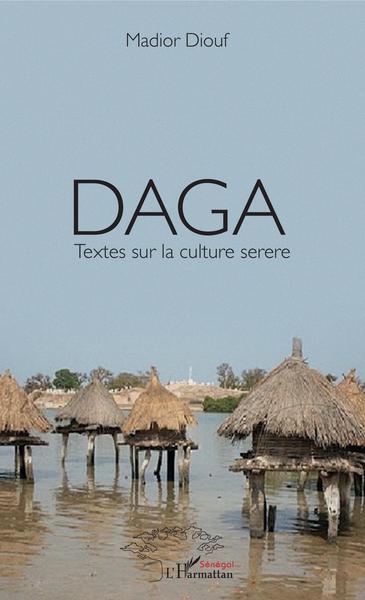 Daga Textes sur la culture serere - Mador Diouf