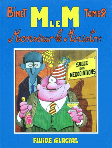 Monsieur le ministre  - Volume 2