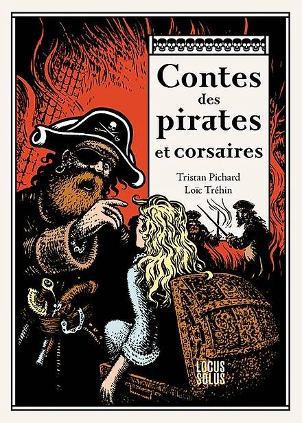 Contes des pirates et corsaires - Tristan Pichard