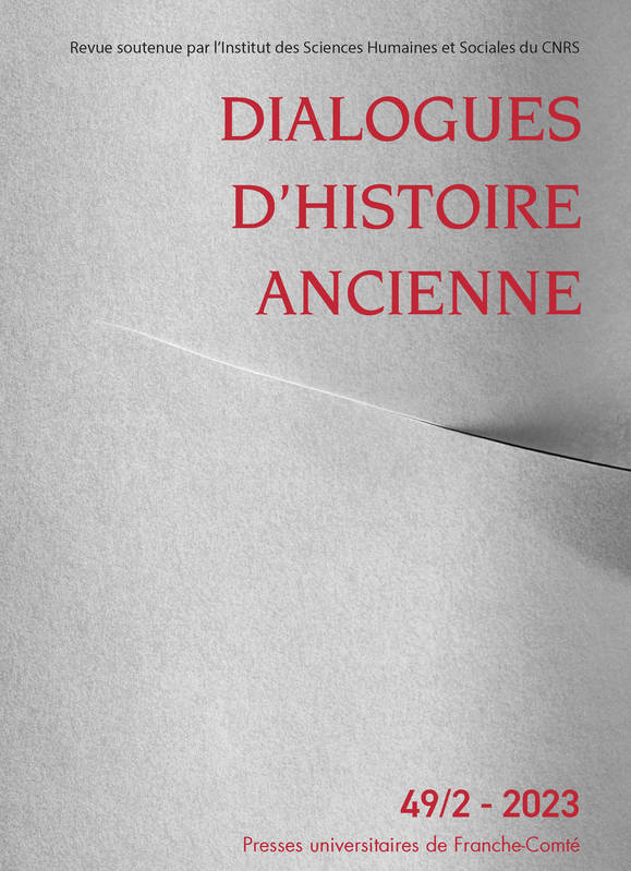 Dialogues D'Histoire Ancienne 49/2