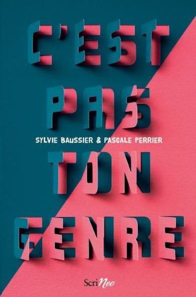 C'est pas ton genre - Pascale Perrier