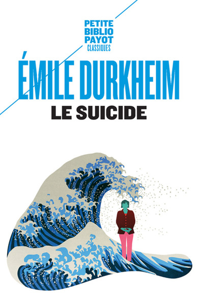 Le Suicide - Émile Durkheim