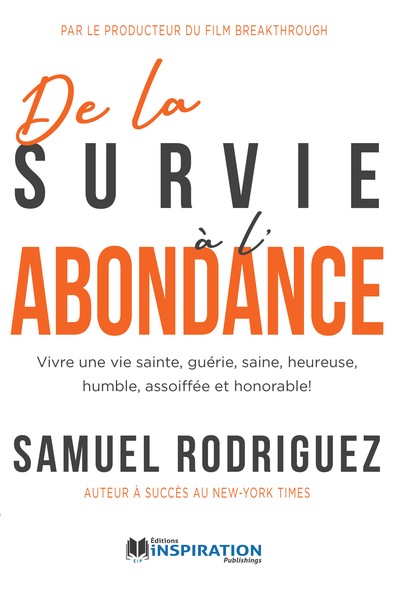 De la survie à l'abondance