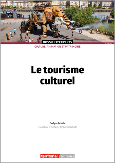 Le tourisme culturel