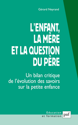 L'enfant, la mère et la question du père