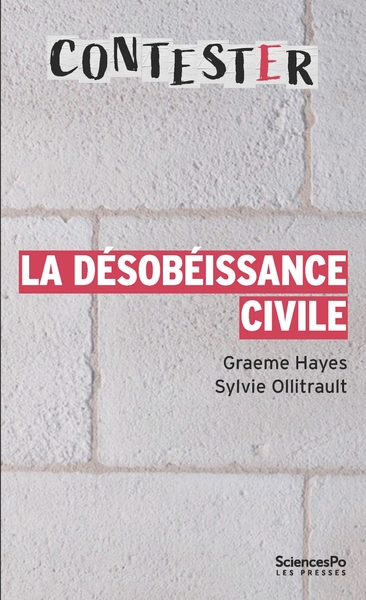 La désobéissance civile - 3e édition mise à jour et augmenté