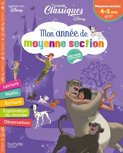 Disney - Les Grands Classiques - Mon année de Moyenne Section (4-5 ans)