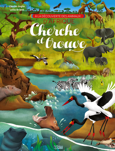 A la découverte des animaux d'Afrique / cherche et trouve