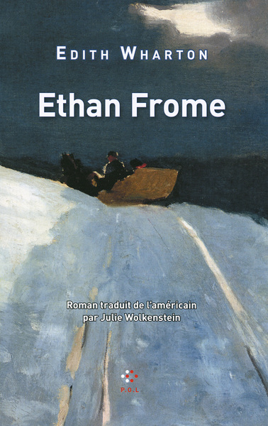 Ethan Frome - Edith Wharton