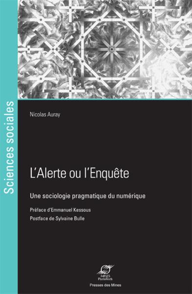 L'Alerte ou l'enquête - Nicolas Auray