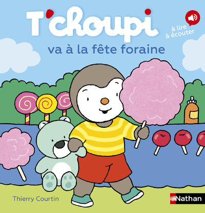 T'Choupi Va À La Fête Foraine - Thierry Courtin