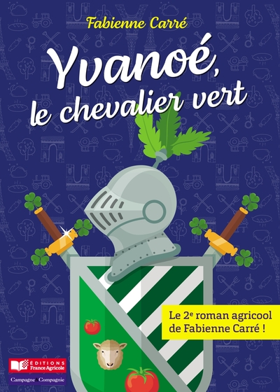 Yvanoé, le chevalier vert