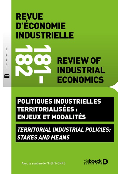 Rei N  181-182 - Politiques Industrielles Territorialisees : Enjeux Et Modalites