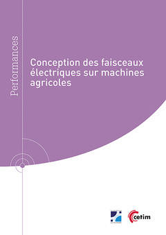 Conception des faisceaux électriques sur machines agricoles - Pauline Le Borgne