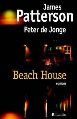 Beach House - James Patterson