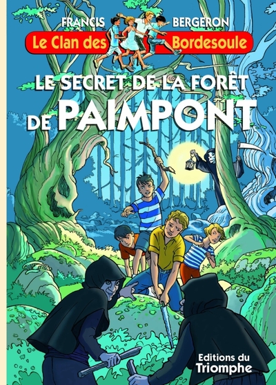 38 - Le secret de la forêt de Paimpont