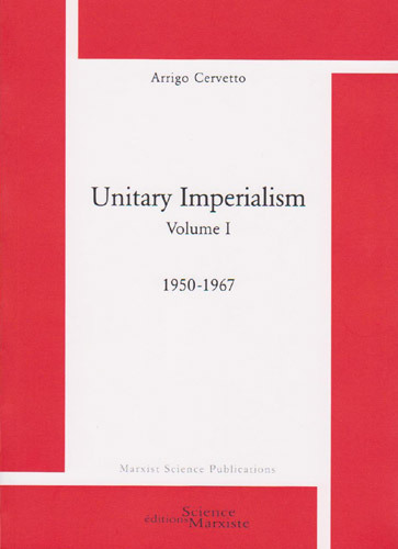 Unitary imperialism Volume 1