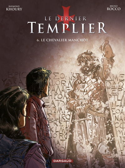 Le dernier Templier Volume 6