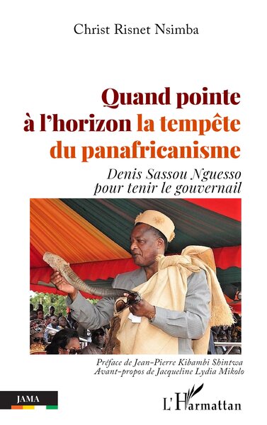 Quand pointe à l'horizon la tempête du panafricanisme - Christ Risnet Nsimba