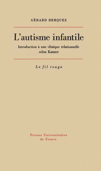 L'autisme infantile