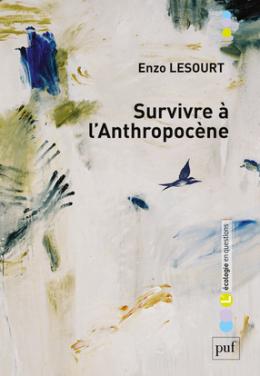 Survivre A L'Anthropocene