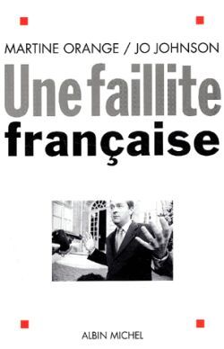 Une Faillite Francaise