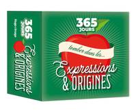 365 jours - Expressions & origines - 