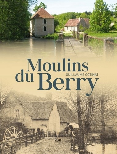 Moulins du Berry