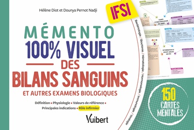 Mémento 100% visuel des bilans sanguins et autres examens biologiques IFSI