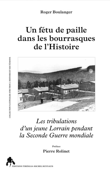 Un fétu de paille dans les bourrasques de l'histoire