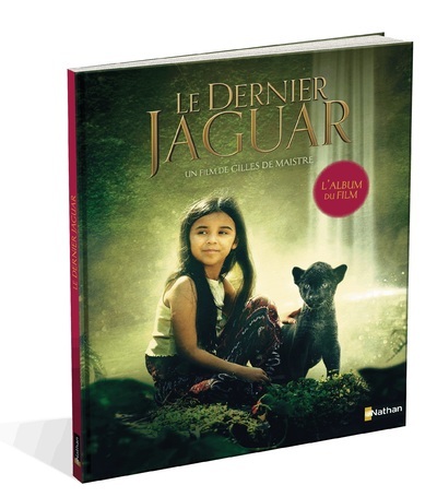 Le dernier jaguar - L'album du film - Ghislaine Roman