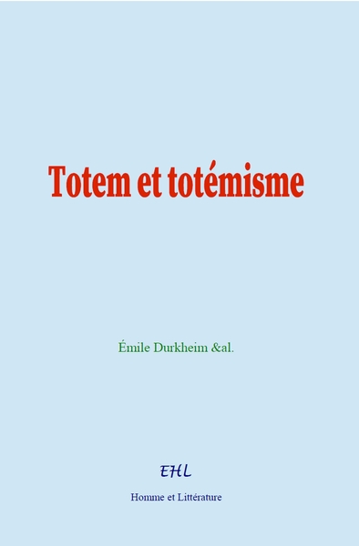 Totem et totémisme