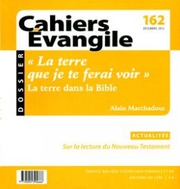 Cahiers Evangile N° 162 Volume 162