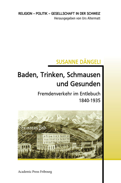 Baden, Trinken, Schmausen und Gesunden - SUSANNE DÄNGELI