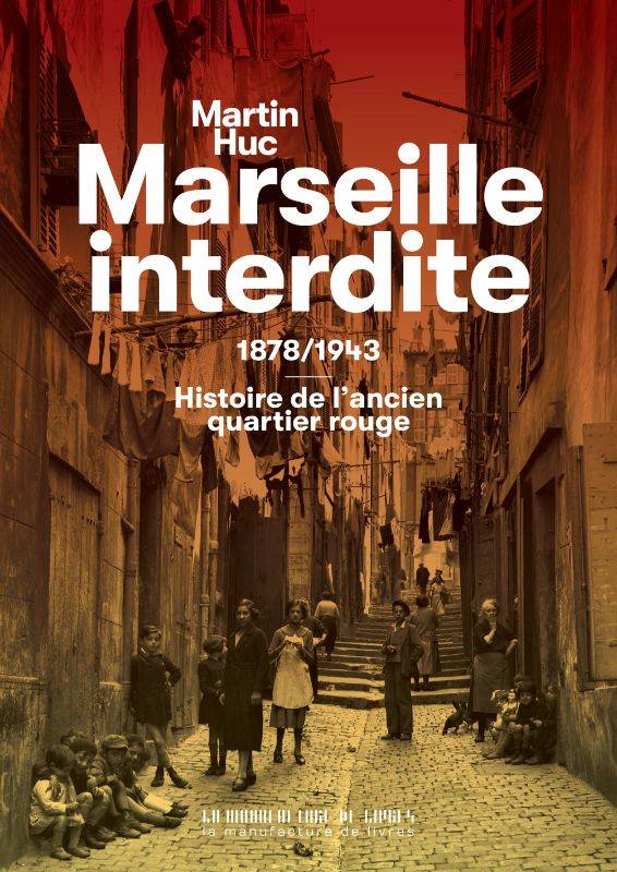 Marseille interdite