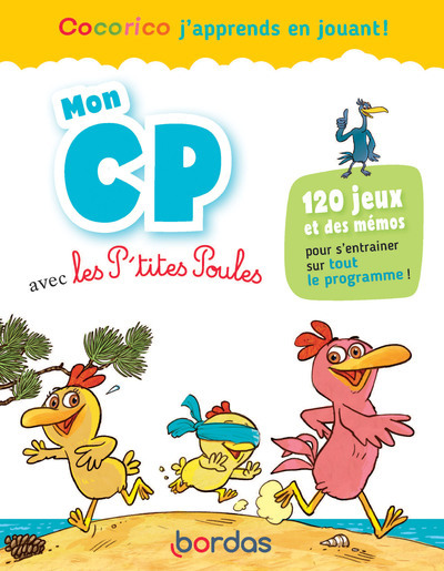 Cocorico J'Apprends En Jouant ! Mon Cp Avec Les P'Tites Poules