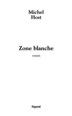 Zone blanche