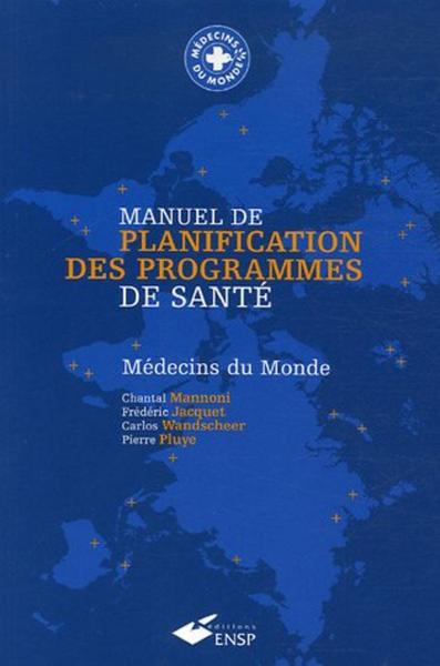 Manuel De Planification Des Programmes De Sante - Medecins Du Monde