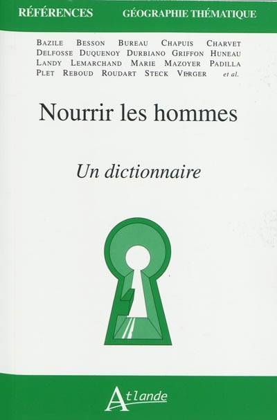 Nourrir les hommes