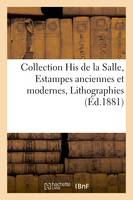 Collection His de la Salle, Estampes anciennes et modernes, Lithographies