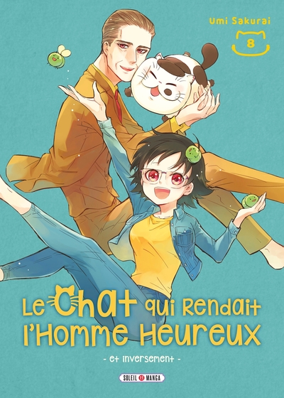 Le chat qui rendait l'homme heureux Volume 8