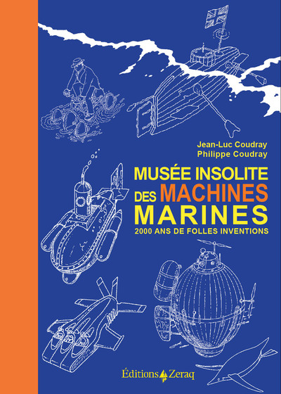 Musée insolite des machines marines - Philippe Coudray