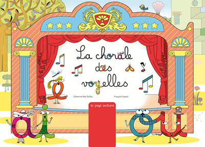 La Chorale des voyelles