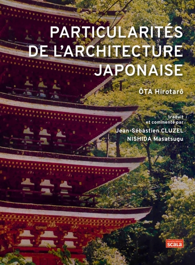 Particularités de l'architecture japonaise - Hirotarō Oota