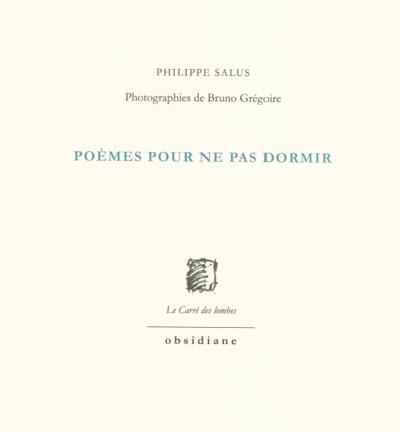 Poèmes pour ne pas dormir - Philippe Salus